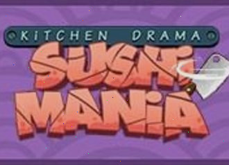 kitchen drama sushi mania